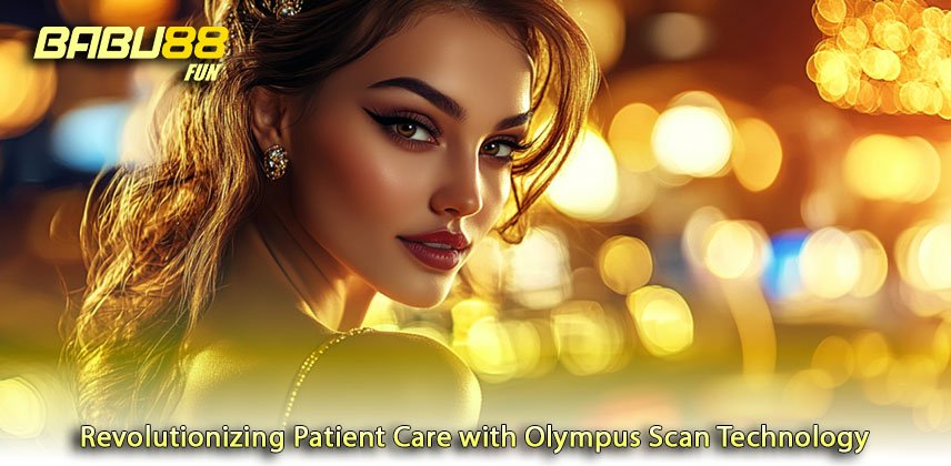 Revolutionizing Patient Care with Olympus Scan Technology